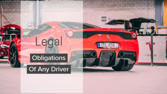 Legal Obligations Of Any Driver