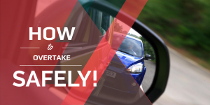 How To Overtake Safely